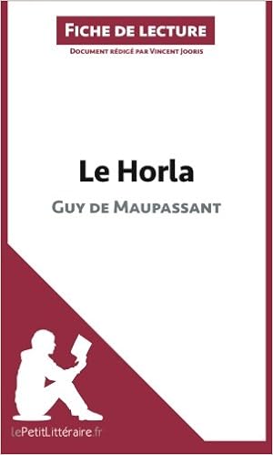 Le Horla De Guy De Maupassant Fiche De Lecture Résumé - 