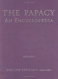 The Papacy: An Encyclopedia