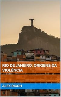 Livro Rio de Janeiro: Origens da violência