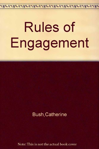 The Rules of Engagement