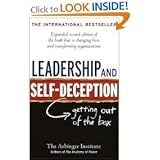Leadership & Self-Deception- Getting Out of the Box 2nd EDITION