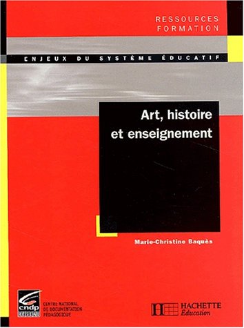 Art, histoire et enseignement