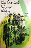 Harried Leisure Class cover