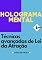 Livro HOLOGRAMA MENTAL: Técnicas de Lei da Atração avançadas (Holoatração Livro 5)