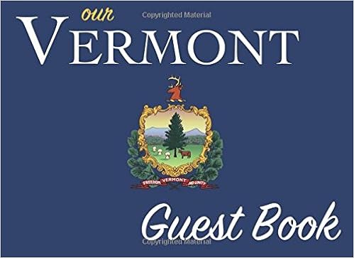 Our Vermont Guest Book 100 Pages 8 25 X 6 In Matte Cover For
