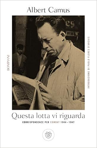 Albert Camus - Questa lotta vi riguarda (2018)