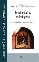Fonctionnaires et droit pénal