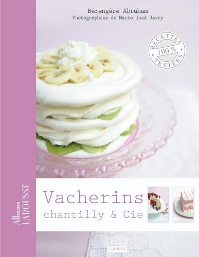 Vacherins, chantilly et cie