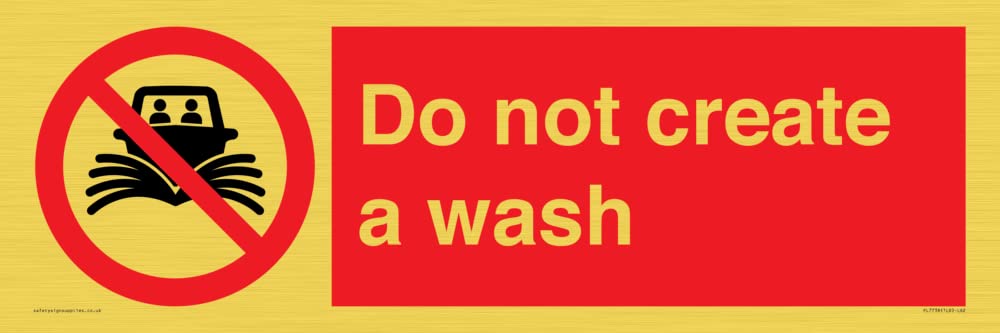 Do not create a wash Sign - 600x200mm - L62