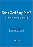 Does God Play Dice? The New Mathematics of Chaos