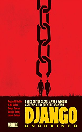 Django Unchained by Quentin Tarantino