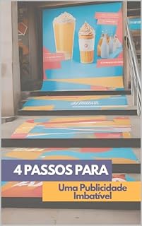 Livro 4 Passos para uma Publicidade Imbatível
