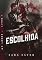 Livro ESCOLHIDA (MC LOBOS Livro 1)