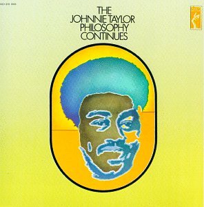 Johnnie Taylor The Philosophy Continues Amazon Com Music