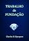 Livro Trabalho De Fundação