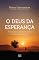 Livro O Deus da esperança: Motivação e alegra em meio às dificuldades da vida