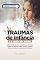 Livro Traumas de infância e a saúde do adulto [Leituras rápidas]