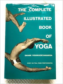 the complete illustrated book of yoga