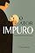 Livro O ator impuro: Quatro ensaios breves sobre teatro