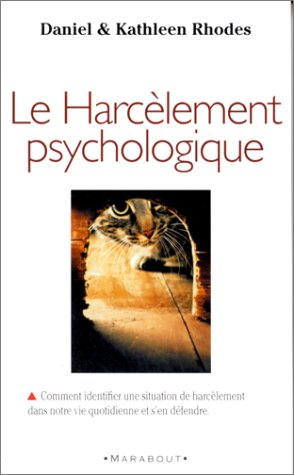 Le  harcèlement psychologique