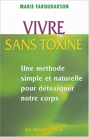 Vivre sans toxines