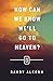 How Can We Know We'll Go to Heaven? (Pack of 25) by 