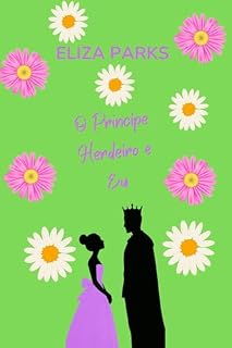 Livro O Príncipe Herdeiro e Eu