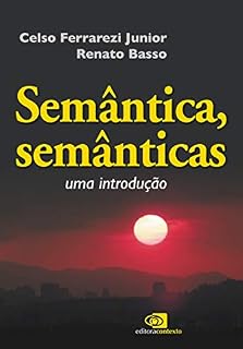 Livro Semântica, semânticas - uma introdução