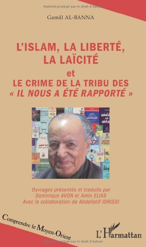 L' islam, la liberté, la laïcité