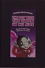 The Boy With The Thorn In His Side