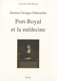 Port-Royal et la médecine