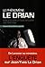 Le phénomène Le Drian : Enquête sur le plus influent des Bretons by 