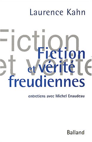 Fiction et vérité freudiennes