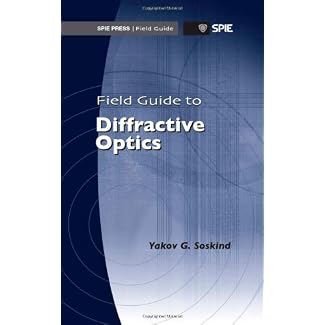 Field Guide to Diffractive Optics (Spie Field Guides)