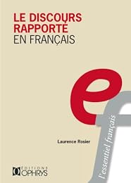 Le  discours rapporté en français
