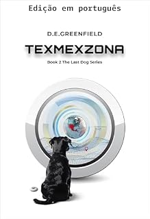 Livro Texmexzona (O último cão Livro 2)