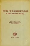 MEASURES FOR THE ECONOMIC DEVELOPMENT OF UNDER-DEVELOPED COUNTRIES.