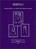 Servia I: Anglo-Hellenic Rescue Excavations 1971-73 (BSA Supplementary Volume) (v. 1) by 