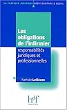Les obligations de l'infirmier (French Edition) by