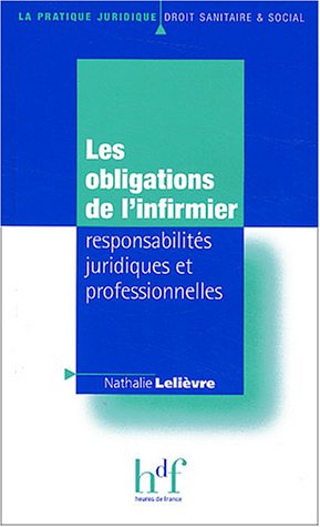 Les obligations de l'infirmier (French Edition) by (Paperback)