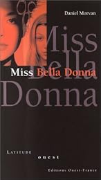 Miss Bella Donna