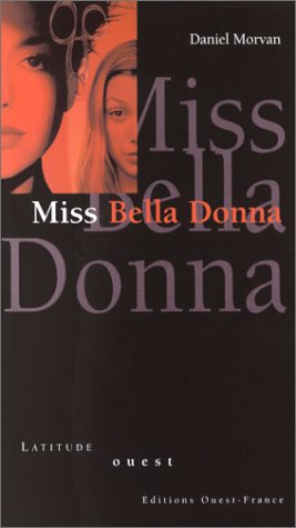 Miss Bella Donna