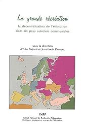 La  grande récréation