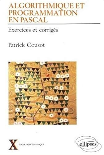 Amazon Fr Algorithmique Et Programmation En Pascal Exercices Et Corriges Cousot Patrick Livres