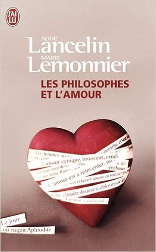 Les Philosophes Et L Amour Aimer De Socrate A Simone De Beauvoir Lemonnier Marie Lancelin Aude Amazon Fr Livres