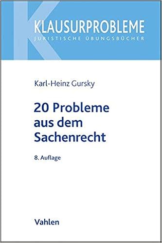 20 Probleme Aus Dem Sachenrecht Ohne Eigentumer Besitzer Verhaltnis Amazon De Gursky Karl Heinz Bucher