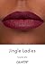 ColourPop - Lippie Stix (Jingle Ladies)