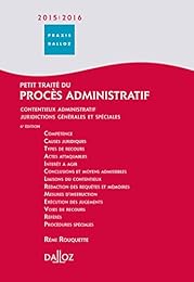 Petit traité du procès administratif
