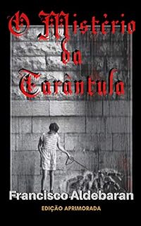 Livro O Mistério da Tarântula