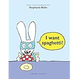 I Want Spaghetti!